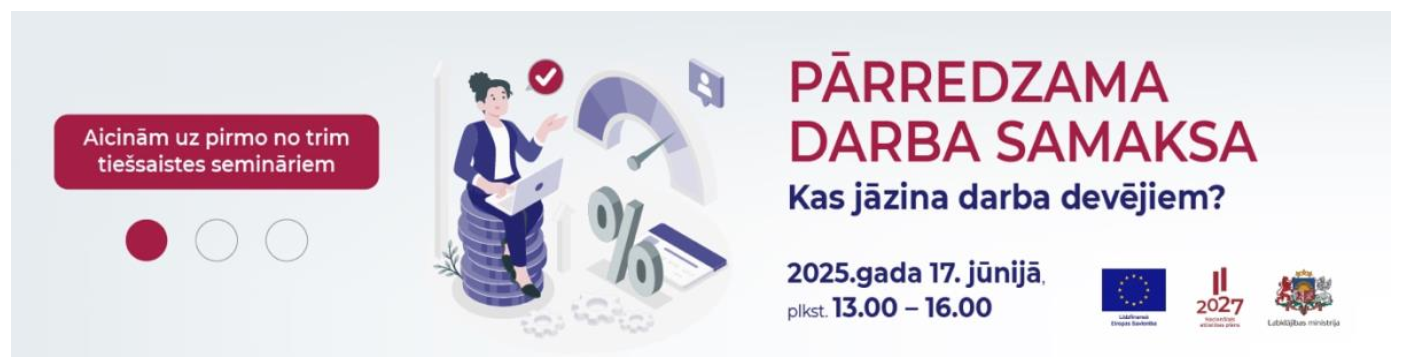 Vebinārs “Pārredzama darba samaksa. Kas jāzina darba devējiem ...